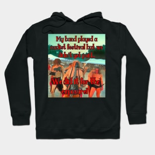 Band at Nudist Festival Hoodie